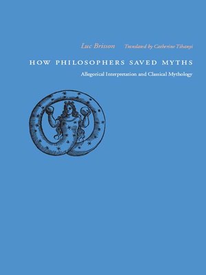 cover image of How Philosophers Saved Myths